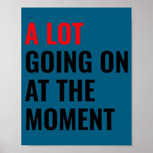 A Lot Going On At The Moment Eras Concert Tour  ポスター (正面)