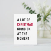 A Lot Of Christmas Going On At The Moment シーズンポストカード (スタンド正面)