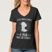 A Man Who Line Dances Line Dancer Line Dancing Tシャツ (正面)