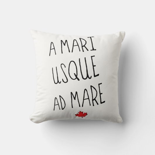 A Mari Usque Ad Mare、カナダのモットー、カナダ クッション (正面)