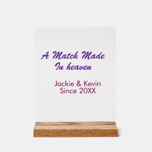 A match made in heaven purple mauve since year nam アクリルサイン (正面)