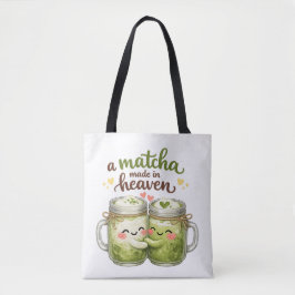 A Matcha Made in Heaven Cute Funny Pun トートバッグ