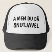A MEN DU DÅ SNUTJÄVEL キャップ (正面)