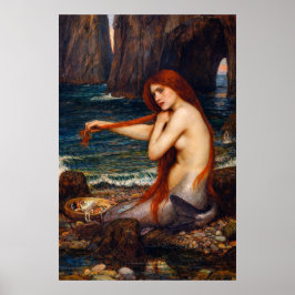 A Mermaid by John William Waterhouse ポスター