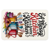 A Messy Kitchen Is A Happy Kitchen Magnet マグネット (横)