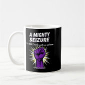 A Mighty Seizure Elepsy Awareness Funny Suprt コーヒーマグカップ (左)