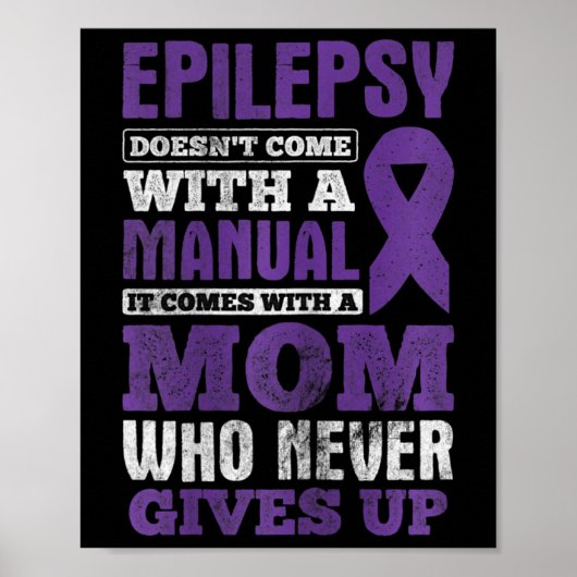 A Mom Who Never Gives Up Epilepsy Awareness  ポスター (正面)