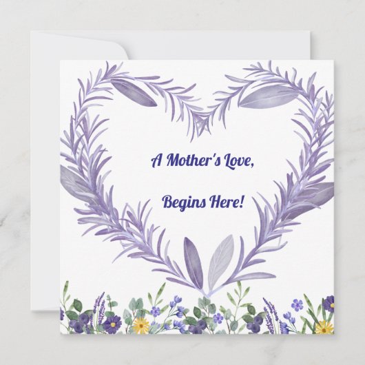 A Mother’s Love Begins Here – First Mother's Day シーズンカード (正面)