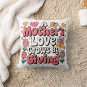 A Mother’s Love Grows By Giving クッション (ブランケット)
