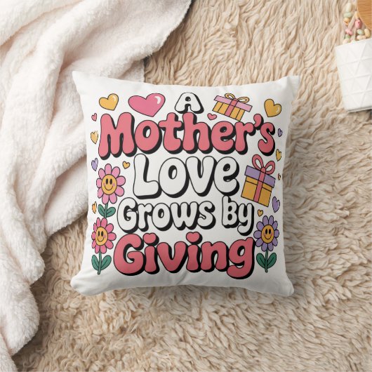 A Mother’s Love Grows By Giving クッション (ブランケット)