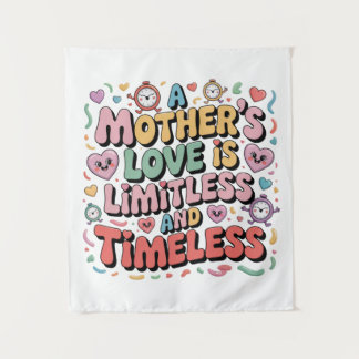 A Mother’s Love Is Limitless And Timeless タペストリー