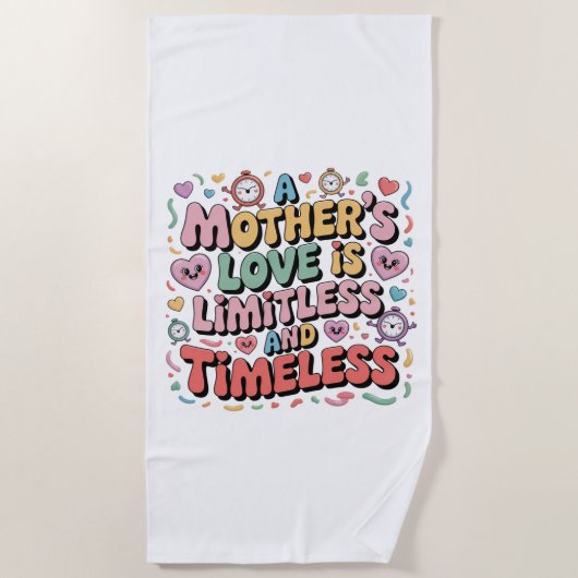 A Mother’s Love Is Limitless And Timeless ビーチタオル (正面)