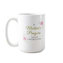 A Mother’s Prayers Mothers Day 2026 Mug