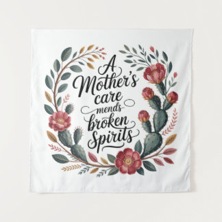 A Mother's Care Mends Broken Spirits タペストリー