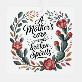 A Mother's Care Mends Broken Spirits メタルオーナメント