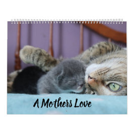 A MOTHERS LOVE MAMACAT & HER KITTENS カレンダー