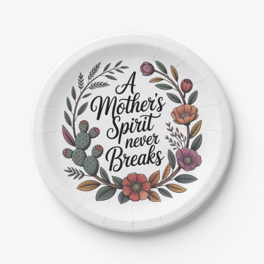 A Mother's Spirit Never Breaks ペーパープレート (正面)