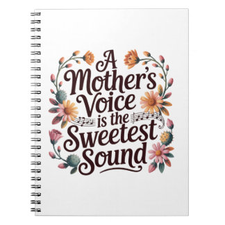 A Mother's Voice Is The Sweetest Sound ノートブック