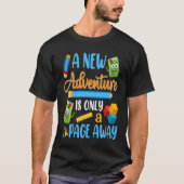 A New Adventure Is Only a Page Away  100th Day of  Tシャツ (正面)