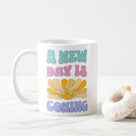A New Day is Coming コーヒーマグカップ