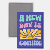 A New Day is Coming マグネット (正面/裏面)