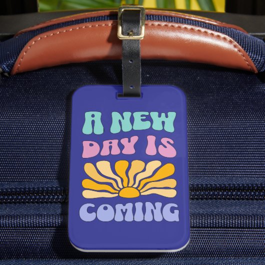 A New Day is Coming ラゲッジタグ (正面インサイチュ2)