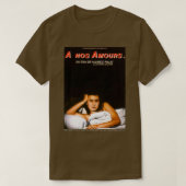 A nos Amoursのポスター Tシャツ (デザイン正面)