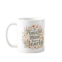 A Peaceful Mind Sees Clearly インスピレーション