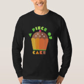 A Piece Of Cake  Cake   baker clothes  easy job Tシャツ (正面)