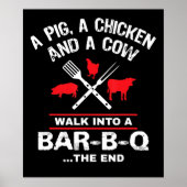 A Pig Chicken Cow Walk Into A Bar Funny BBQ ポスター (正面)
