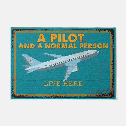 A Pilot And A Normal Person Live Here ドアマット (正面)