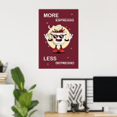 A poster More espresso, less depresso ポスター (ホームオフィス)