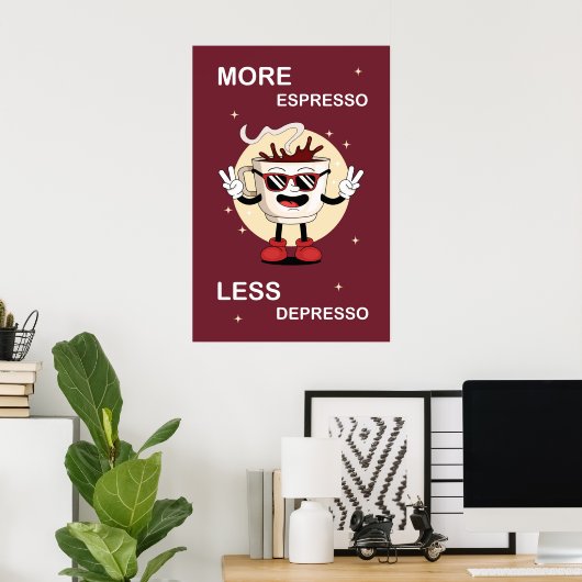 A poster More espresso, less depresso ポスター (ホームオフィス)