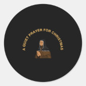 A QUIET PRAYER FOR CHRISTMAS ラウンドシール (正面)