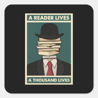 A Reader Lives a Thousand Lives Bibliophile Wisdom スクエアシール