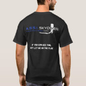 A.S.S.I. Skydiver - If you can see this Tシャツ (裏面)