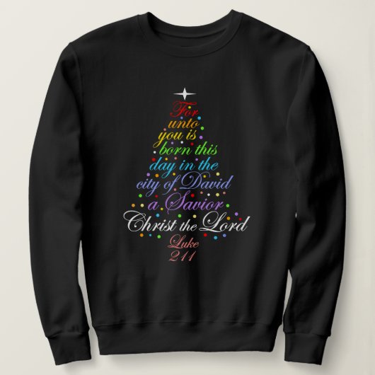A Savior is Born Luke 2-11 Christmas Tree Shirts スウェットシャツ (デザイン正面)