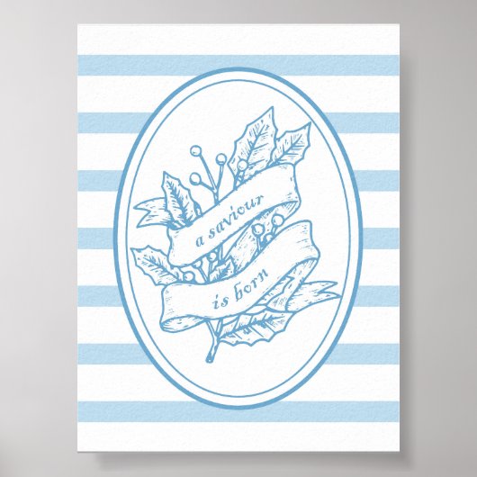 A Saviour Is Born Blue Holly Christmas Poster ポスター (正面)