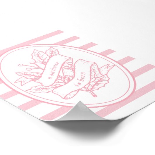 A Saviour Is Born Pink Holly Banner Christmas  ポスター (角)