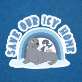 A seal and a penguin "Save Our Icy World" cartoon シール