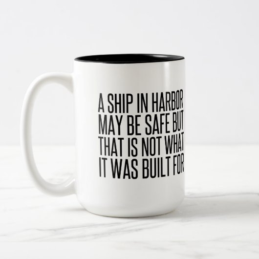 A Ship Safe In Harbor Not With Busted.pn ツートーンマグカップ (左)