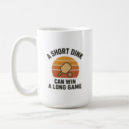 A Short Dink Can Win A Long Game コーヒーマグカップ