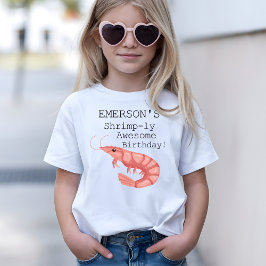A Shrimp-ly Awesome Birthday  Tシャツ