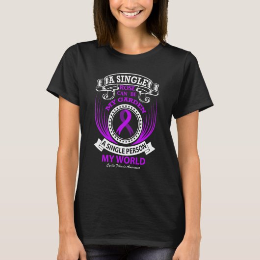 A Single Person my World Cystic Fibrosis Tシャツ (正面)
