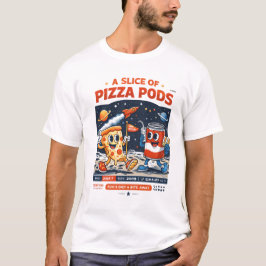 A Slice of Pizza Pods – Space Pizza Cartoon Tシャツ