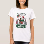 A Sloth For Christmas. Cute, Christmas Sloth With  Tシャツ (正面)