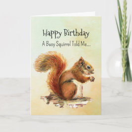 A Squirrel Personality Birthday Fun Animal カード