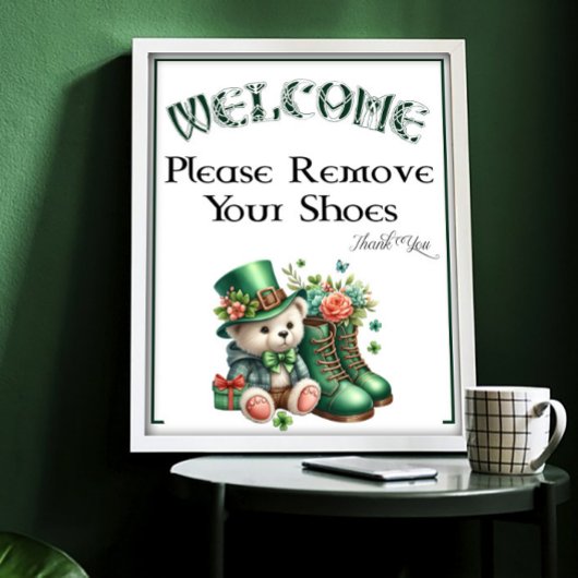 A St Patricks Day Please Remove Shoes Sign ポスター