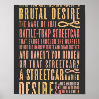 A Streetcar Named Desire Quote  ポスター