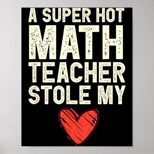 A Super Hot Math Teacher Stole My Heart Valentines ポスター (正面)